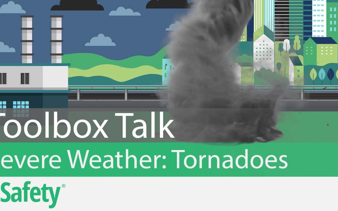 Severe Weather: Tornadoes